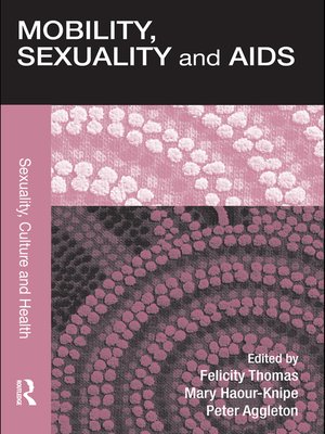 cover image of Mobility, Sexuality and AIDS